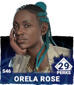 S46 | Orela Rose (29 Perks)