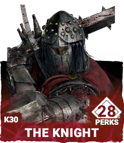 K30 | The Knight (28 Perks) K30 | The Knight (28 Perks)