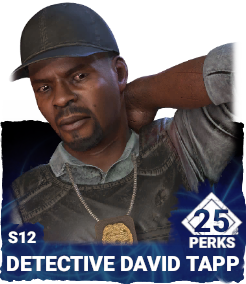 S12 | Detective David Tapp (25 Perks)