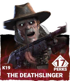 K19 | The Deathslinger (17 Perks)
