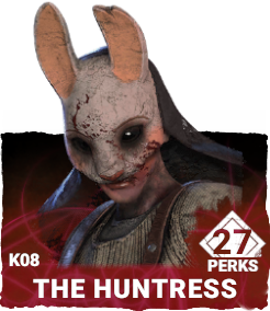 K08 | The Huntress (27 Perks)