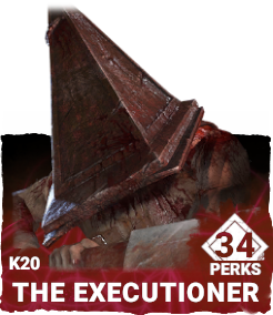 K20 | The Executioner (34 Perks)